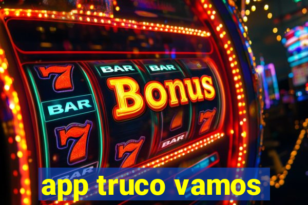 app truco vamos